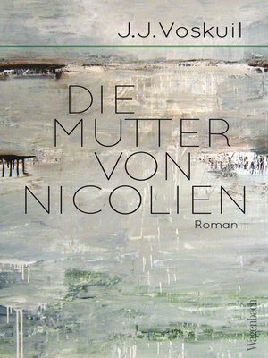 cover image of Die Mutter von Nicolien